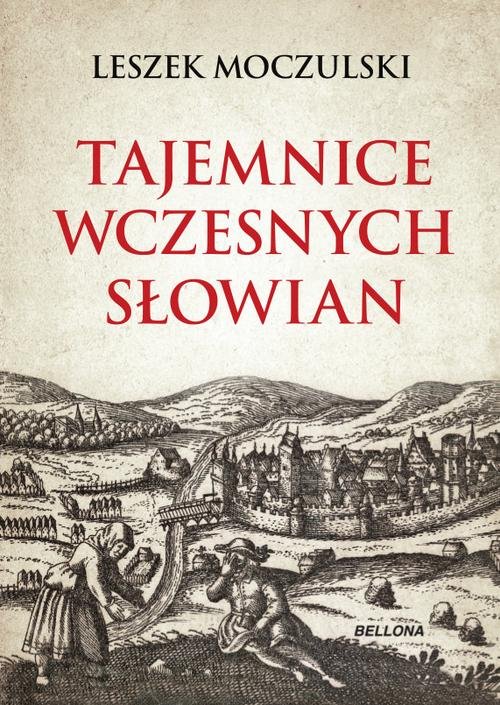 Tajemnice wczesnych Słowian