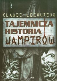 Tajemnicza historia wampirów