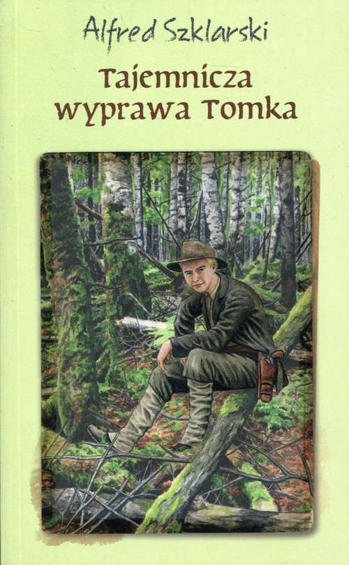 Tajemnicza wyprawa Tomka