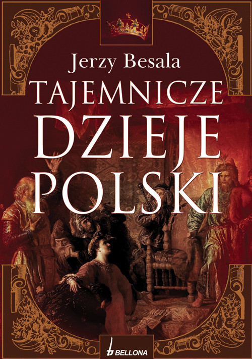 Tajemnicze dzieje Polski