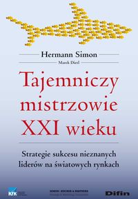 Tajemniczy mistrzowie XXI wieku