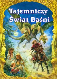 Tajemniczy świat baśni