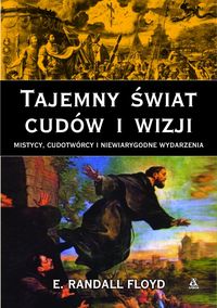 Tajemny świat cudów i wizji