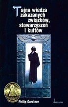 Tajna wiedza zakazanych związków, stowarzyszeń i kultów
