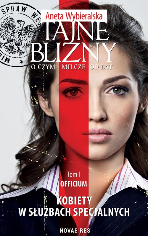 Tajne blizny O czym milczę od lat Tom 1 Officium