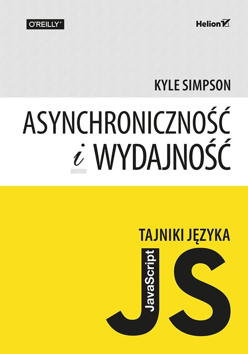 Tajniki języka JavaScript Asynchroniczność i wydajność