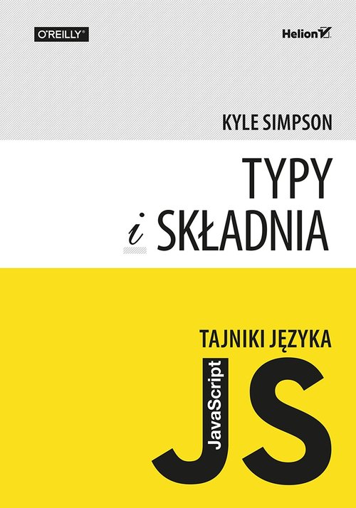 Tajniki języka JavaScript Typy i składnia