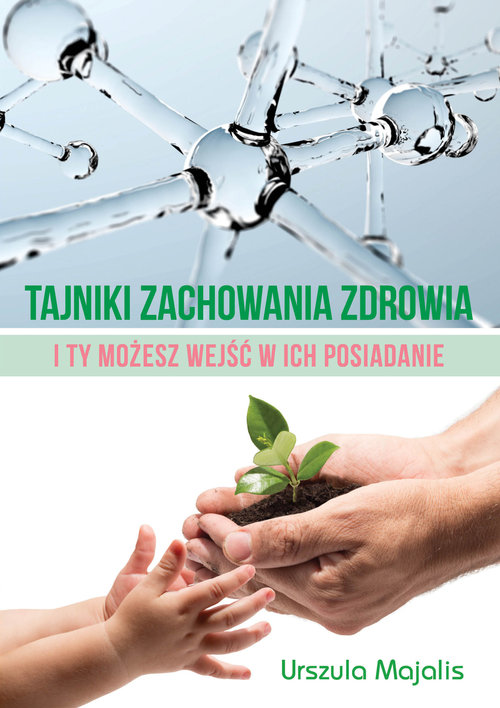 Tajniki zachowania zdrowia