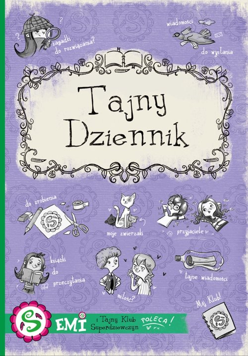 Emi i Tajny Klub Superdziewczyn. Tajny Dziennik