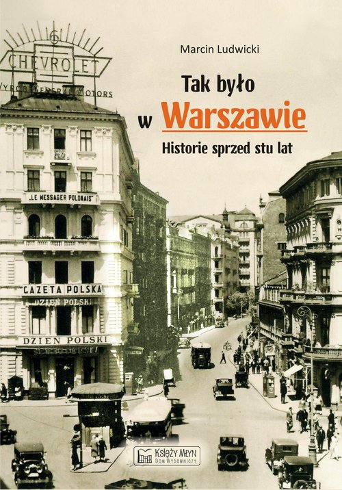 Tak było w Warszawie