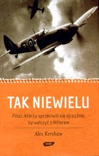 Tak niewielu Piloci, którzy sprzeciwili się ojczyźnie, by walczyć z Hitlerem