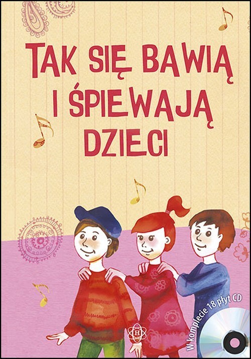 Tak się bawią i śpiewają dzieci