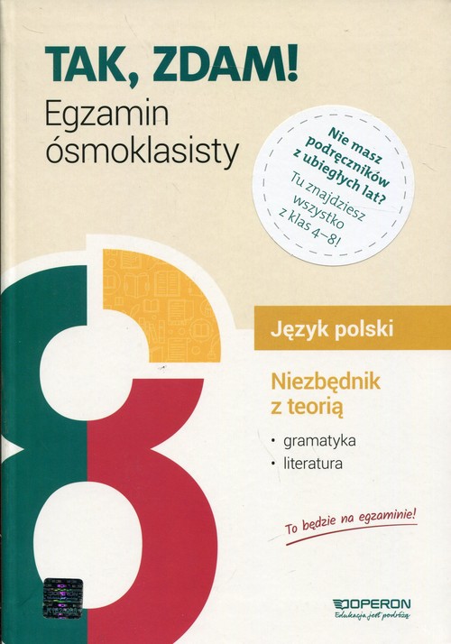 Tak, zdam! Egzamin ósmoklasisty 2019 Język polski Niezbędnik z teorią