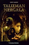 Talizman Nergala - tom 1