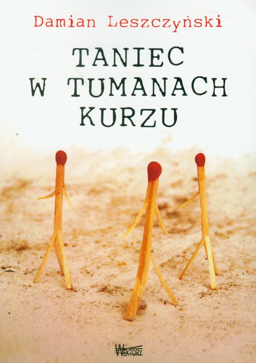 Taniec w tumanach kurzu