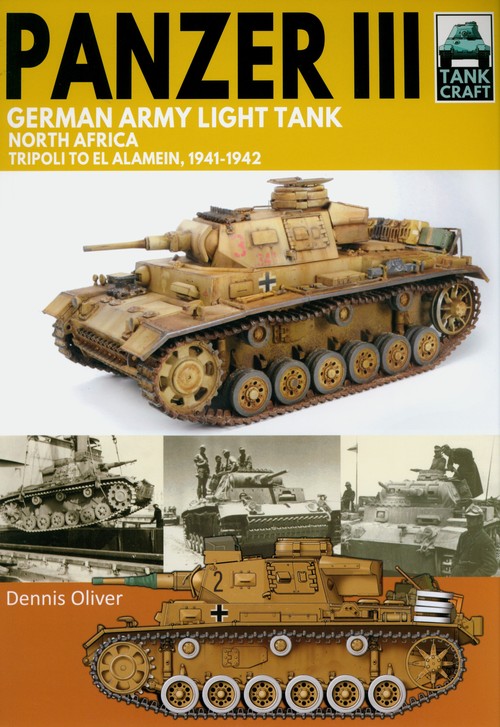 Tank Craft 36: Panzer III, German Army Light Tank