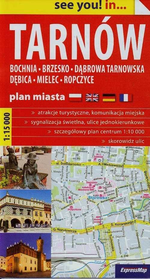 Polska. Tarnów, Bochnia, Brzesko, Dąbrowa Tarnowska, Dębica, Mielec, Ropczyce - plan miasta (skala 1:15 000)