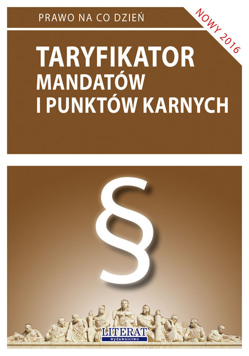 Taryfikator mandatów i punktów karnych 2016