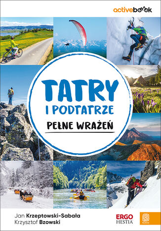 Tatry i Podtatrze pełne wrażeń. ActiveBook. Wydanie 1