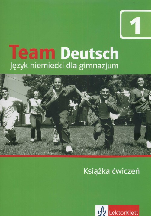 Język niemiecki. Team Deutsch - ćwiczenia, klasa 1 gimnazjum (+ CD)