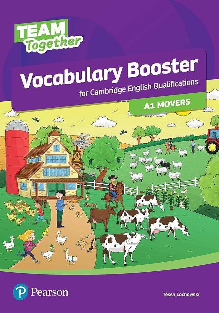 Team Together A1 Movers. Vocabulary Booster