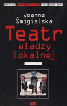 TEATR WŁADZY LOKALNEJ