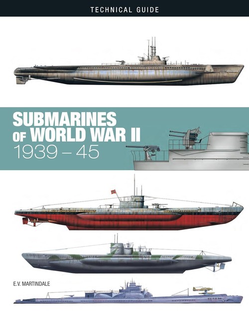 Technical Guide Submarines of World War II