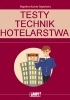 Technik hotelarstwa. Testy przygotowujące do egzaminu zawodowego