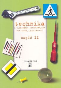 Technika i wychowanie komunikacyjne 4-6 Część 2