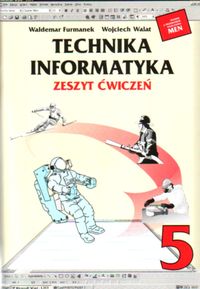 Technika Informatyka 5 Zeszyt ćwiczeń