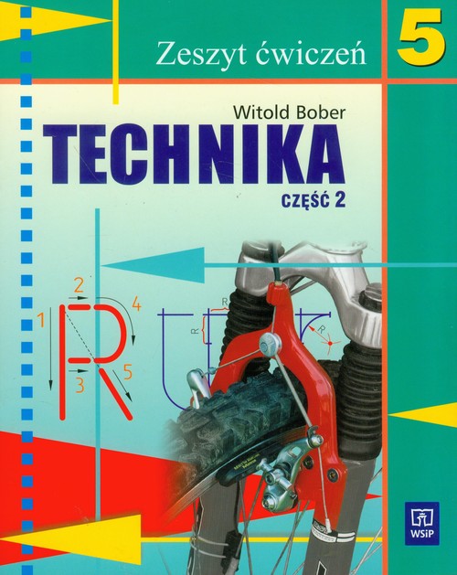 Technika. Klasa 5. Ćwiczenia. Część 2 - szkoła podstawowa