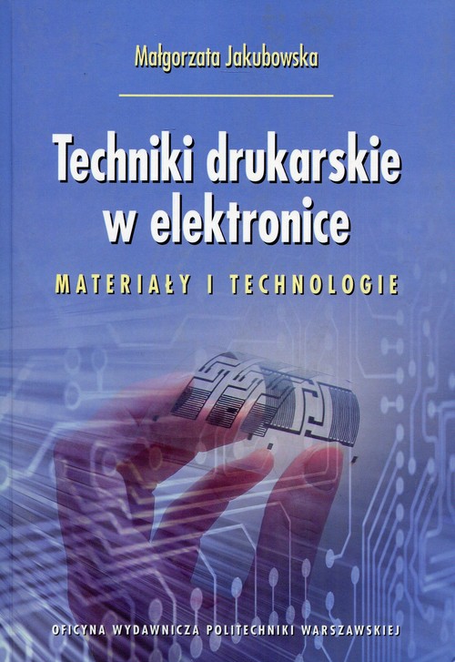 Techniki drukarskie w elektronice