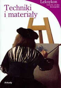 Techniki i materiały