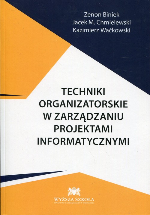 Techniki organizatorskie w zarządzaniu projektami informatycznymi
