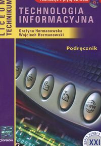Technologia informacyjna Podręcznik z płytą CD