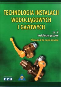 Technologia instalacji wodociągowych i gazowych cz.2