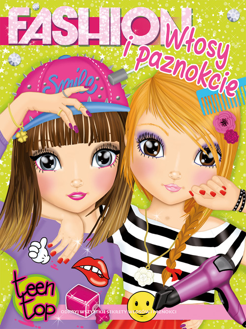 Teen Top Fashion Włosy i paznokcie
