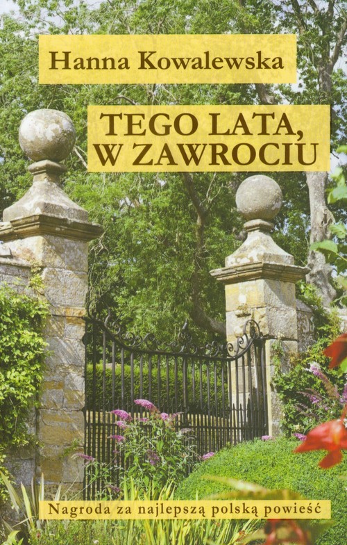 Tego lata, w Zawrociu