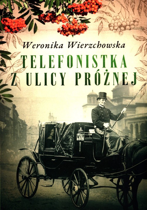 Telefonistka z ulicy Próżnej