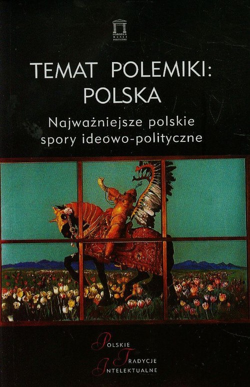 Temat polemiki Polska Tom 17