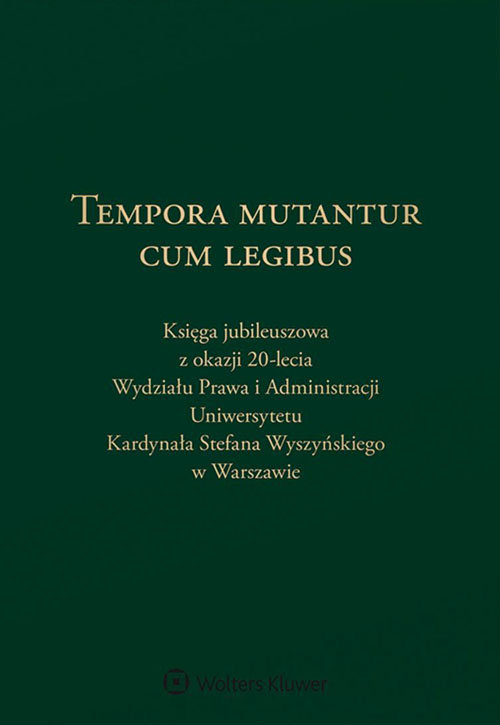 Tempora mutantur cum legibus