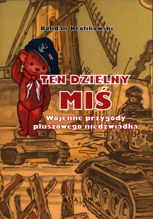 Ten dzielny miś