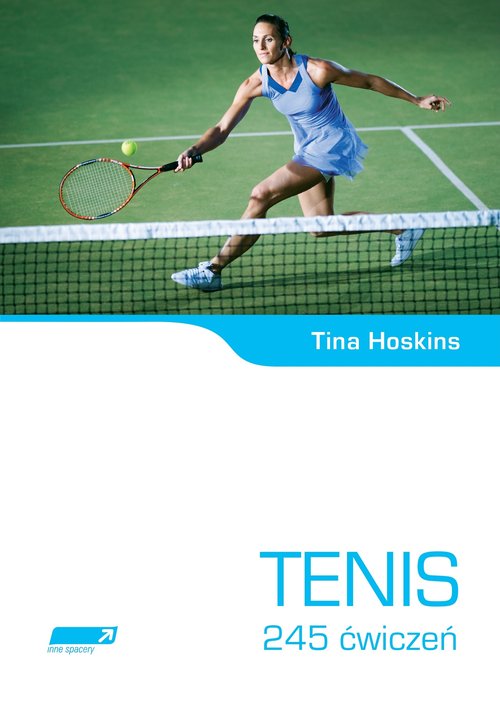 Tenis. 245 ćwiczeń