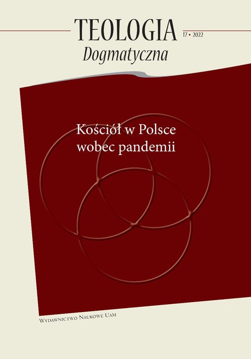 Teologia dogmatyczna Kościół w Polsce wobec pandemii Tom 17/2022