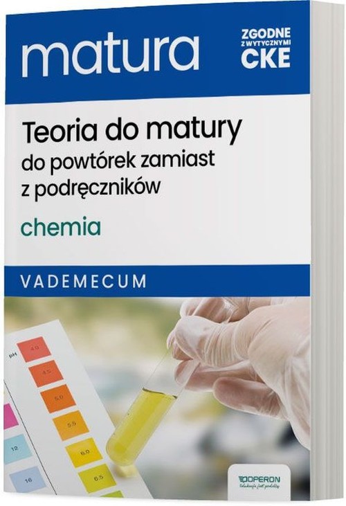 Teoria do matury Matura 2025 Chemia Vademecum Zakres rozszerzony