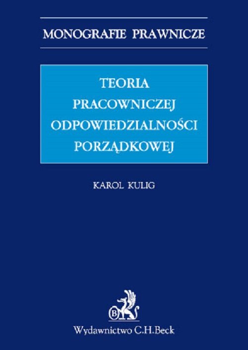 Teoria pracowniczej odpowiedzialności porządkowej