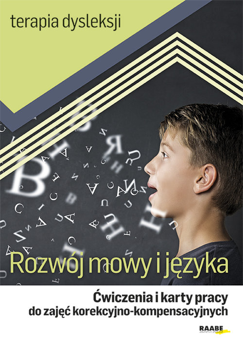Terapia dysleksji Rozwój mowy i języka