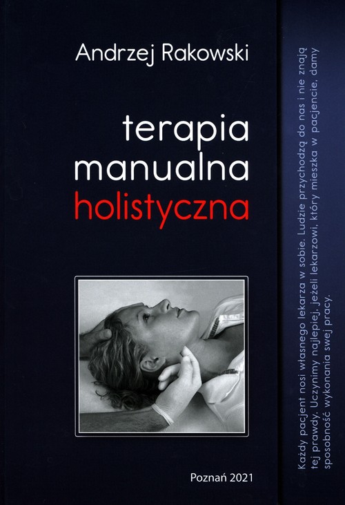 Terapia manualna holistyczna Tom 1