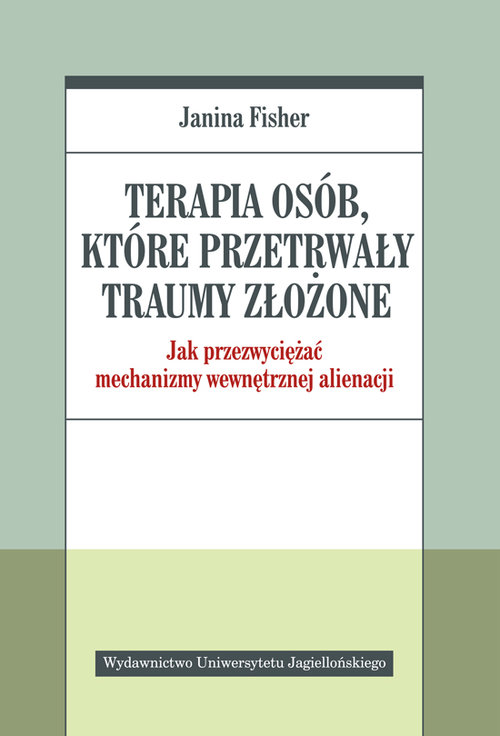 Terapia osób które przetrwały traumy złożone