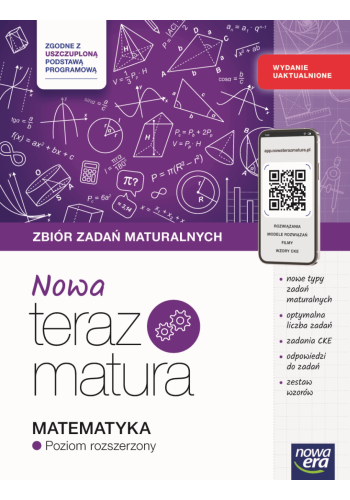 Teraz matura 2025/2026 Matematyka Zbiór zadań maturalnych zakres rozszerzony